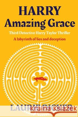 Harry: Amazing Grace Laurie Dicker 9780648412847