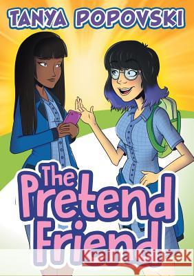 The Pretend Friend Tanya Popovski Chris McQuinlan 9780648416050 Pop-O Books