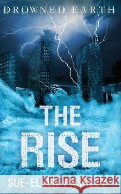 The Rise Sue-Ellen Pashley 9780648421146