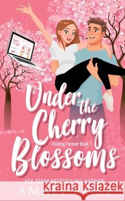 Under the Cherry Blossoms Amali Rose 9780648427483 Amali Rose