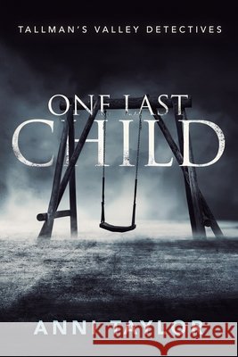 One Last Child Anni Taylor 9780648438014