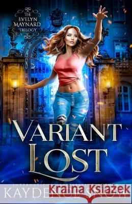 Variant Lost Kaydence Snow 9780648442202 R. R. Bowker