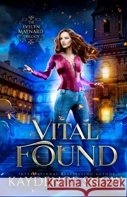 Vital Found Kaydence Snow 9780648442219 Katarina Smythe