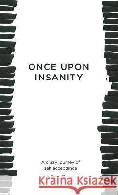 Once Upon Insanity Emma Thomson 9780648452522 Karen MC Dermott