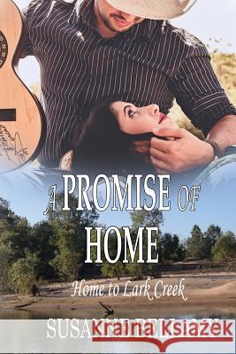 A Promise of Home Susanne Bellamy 9780648456919