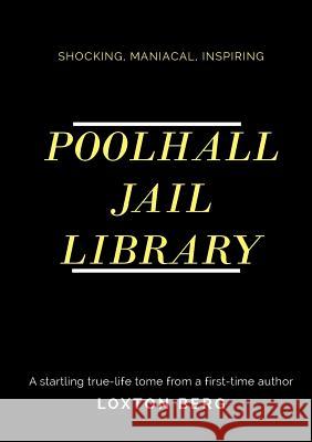 Poolhall Jail Library Loxton Berg   9780648467496