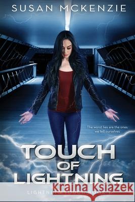 Touch of Lightning (Lightning Touch Book 1) Susan McKenzie   9780648481522