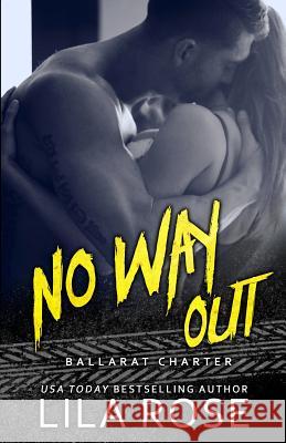 No Way Out Lila Rose 9780648483502 Lila Rose