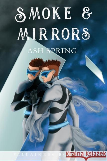 Smoke and Mirrors Ash Spring 9780648491422 Aske Books