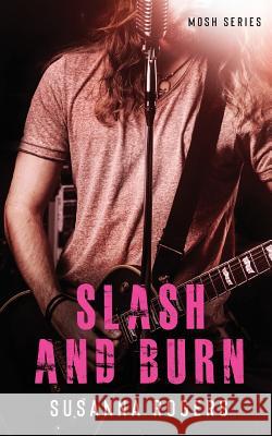 Slash and Burn Susanna Rogers   9780648492030 Susanna Rogers