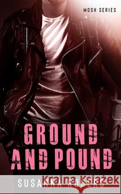 Ground and Pound Susanna Rogers 9780648492092 Bucher & Reid