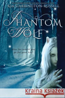 Phantom Wolf Kia Carrington-Russell 9780648498100