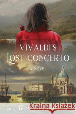 Vivaldi's Lost Concerto Jennifer MacKenzie Dunbar 9780648504313