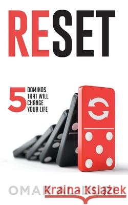 Reset: 5 dominos that will change your life Omar Al-Duri 9780648505075