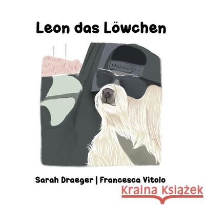 Leon das Löwchen Vitolo, Francesca 9780648513681