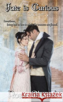 Fate is Curious Rosie Chapel   9780648528340 Ulfire Pty Ltd