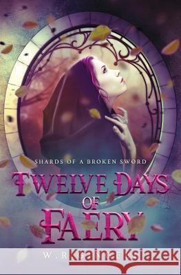 Twelve Days of Faery W R Gingell   9780648530206 W.R. Gingell