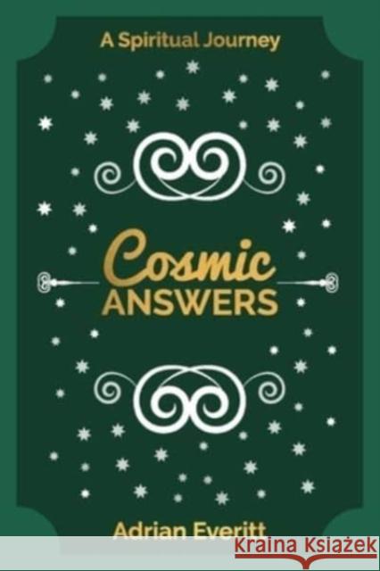 Cosmic Answers Adrian Everitt 9780648541592