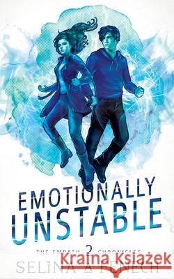 Emotionally Unstable S. a. Fenech 9780648542773 Fairies and Fantasy Pty Ltd