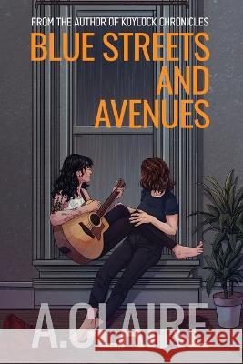 Blue Streets and Avenues A Claire Xenia Sorokina Katie Livingston 9780648554349 A. Claire