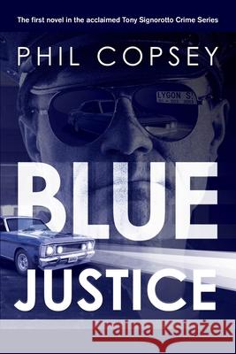 Blue Justice Phil Copsey 9780648557111