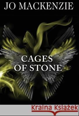 Cages of Stone Jo MacKenzie 9780648563921 Joanne MacKenzie