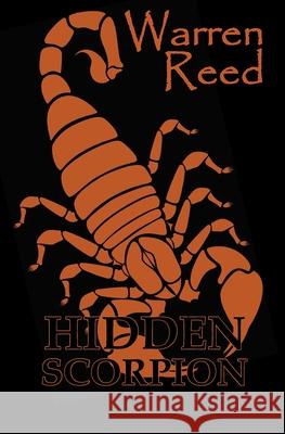 Hidden Scorpion 2nd Edition Reed, Warren 9780648565796