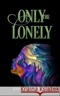 Only the Lonely Joanne Nicholson 9780648566502