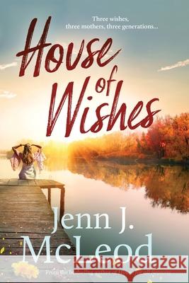 House of Wishes Jenn J. McLeod 9780648570806 Wild Myrtle Press