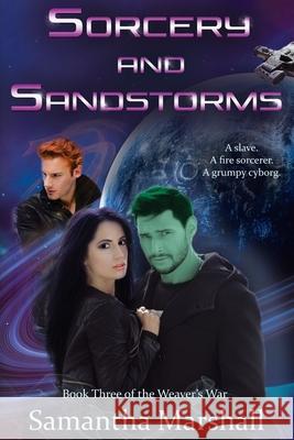 Sorcery and Sandstorms Samantha Marshall 9780648573074
