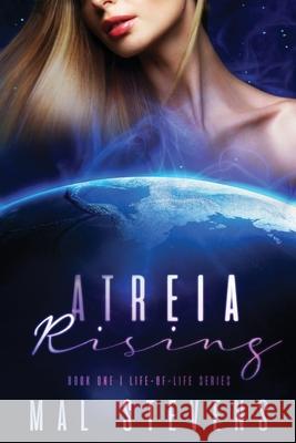 Atreia Rising Mal Stevens 9780648597919 Mal Stevens