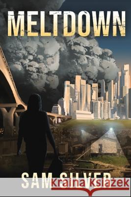 Meltdown Sam Silver 9780648607755