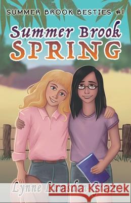Summer Brook Spring Lynne Lumsde 9780648651376 Iron Bridge Publishing