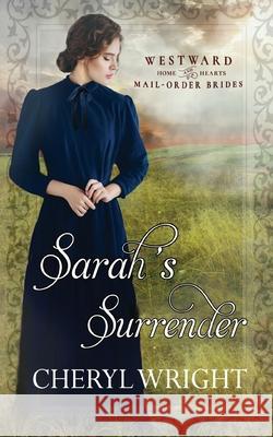 Sarah's Surrender Cheryl Wright 9780648654995