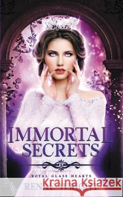 Immortal Secrets Wright Renae Rock Mallory  9780648661009