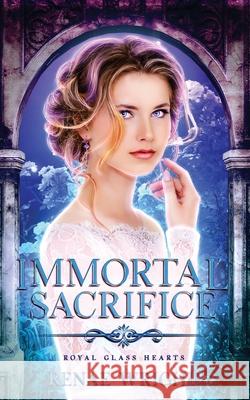 Immortal Sacrifice Renae Wright 9780648661023