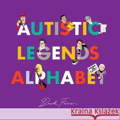 Autistic Legends Alphabet Beck Feiner Beck Feiner Alphabet Legends 9780648672449 Alphabet Legends