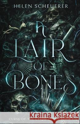 A Lair of Bones Helen Scheuerer 9780648673132 Alchemy Books