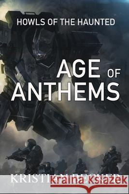 Age of Anthems Kristian Becker 9780648676829