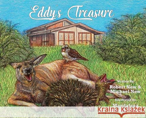 Eddy's Treasure Robert New Magdalena Almero Nocea Michael New 9780648681694 Tale Publishing