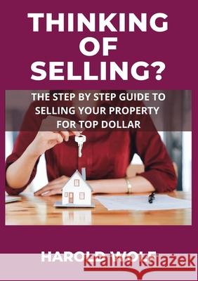 Thinking Of Selling Harold Wolf 9780648682752 Realestate4u