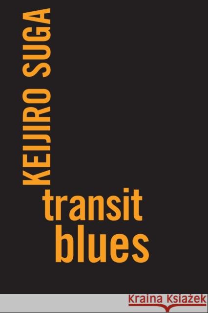 Transit Blues Keijiro Suga 9780648685326