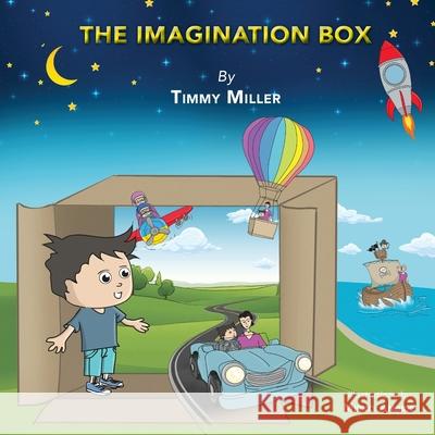 The Imagination Box Timmy Miller 9780648688600 Fancy Pigeon Publishing