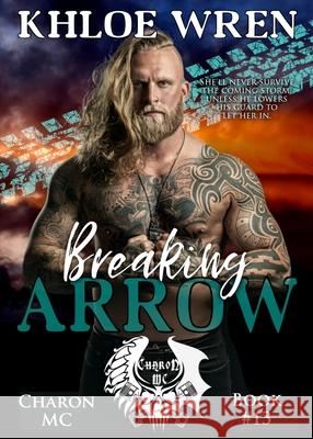 Breaking Arrow Khloe Wren 9780648689690