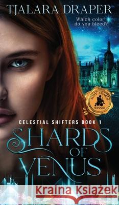 Shards of Venus Tjalara Draper 9780648692829