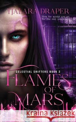 Flames of Mars Tjalara Draper 9780648692843