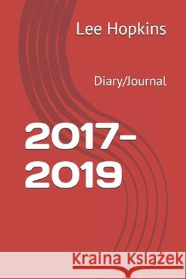 2017-2019: Diary/Journal Lee Hopkins 9780648699132