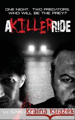 A Killer Ride Garland                                  Joey Prosser Henry Hession 9780648706939 Vanessa Joyce Garland