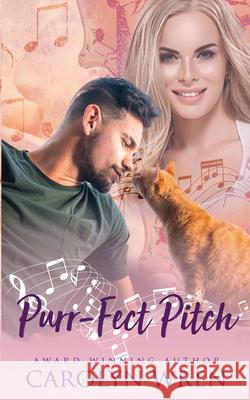 Purr-Fect Pitch Carolyn Wren 9780648709169 Gumnut Press