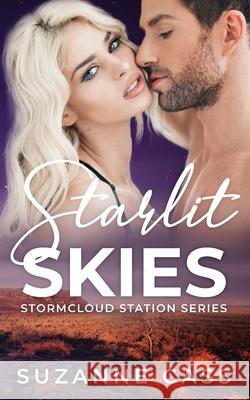 Starlit Skies Suzanne Cass 9780648712978 Storm Cloud Press